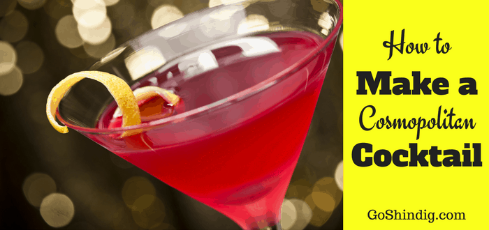 How to make a Cosmopolitan Cocktail