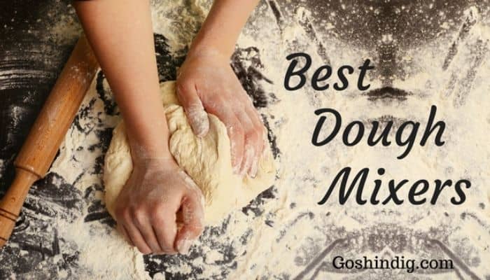 Best Dough Mixers