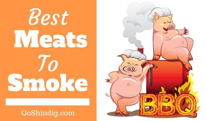 Best Meats to Smoke