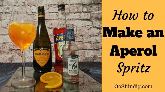 How to make an Aperol Spritz