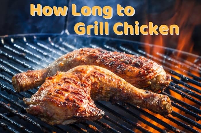 How Long to Grill Chicken