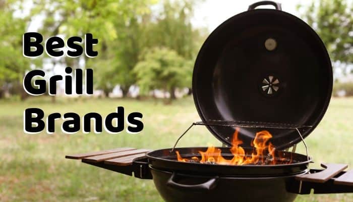 Best Grill Brands