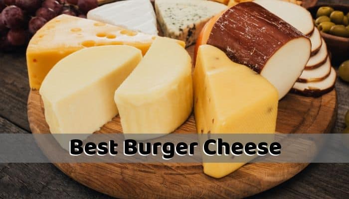 Best Burger Cheese