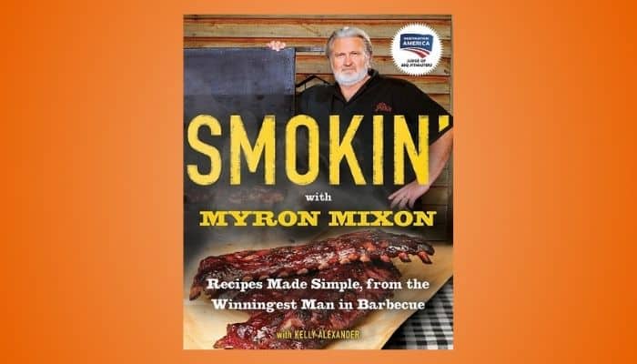 Smokin’ with Myron Mixon