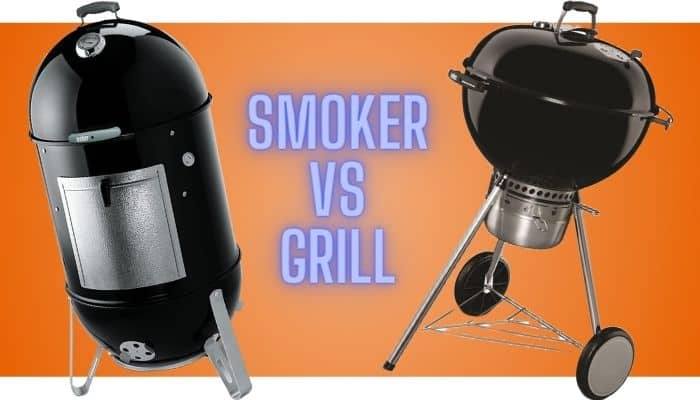 Smoker Vs Grill